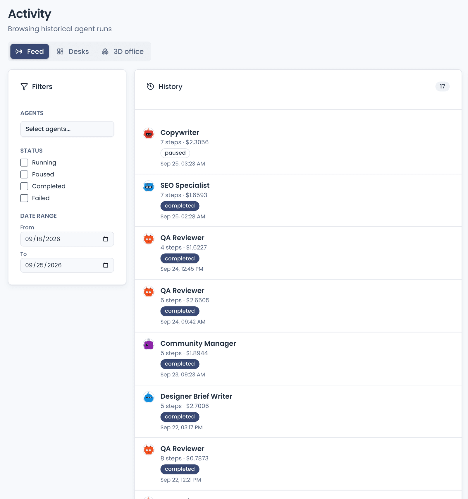 Activity in history mode: the Agent and status filters, the date range, and past Agent runs with their step count, cost and status.