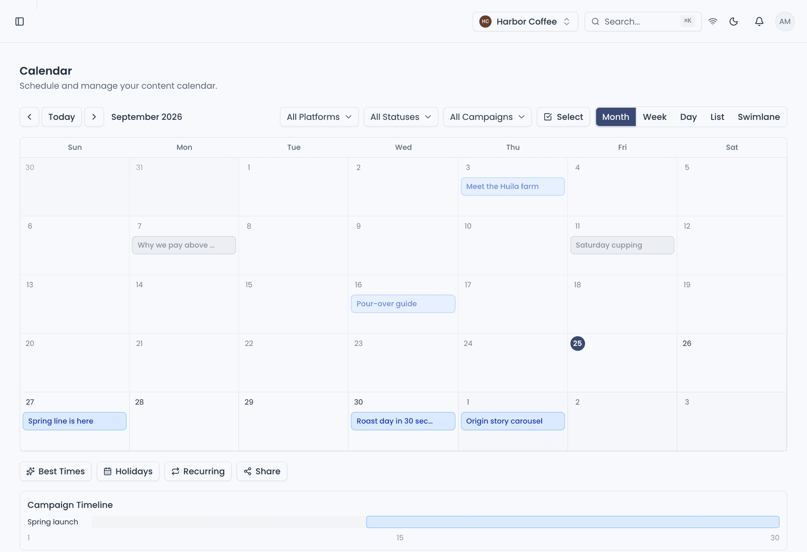 The Calendar in Month view: the view switcher offering Month, Week, Day, List and Swimlane, the filter controls, posts on their dates, and a Campaign timeline bar.